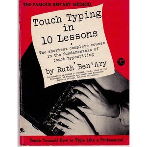 Touch Typing in Ten Lessons by Ruth Ben’Ary (1945 Softcover, Grosset & Dunlap)